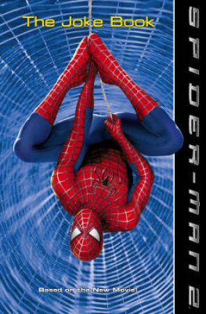 Spider-Man 2 Joke Book by Various