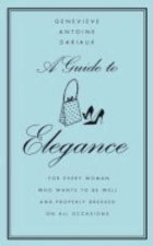 A Guide To Elegance