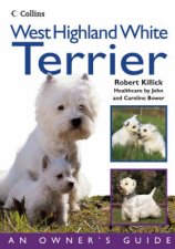 Collins Dog Owners Guide West Highland White Terrier