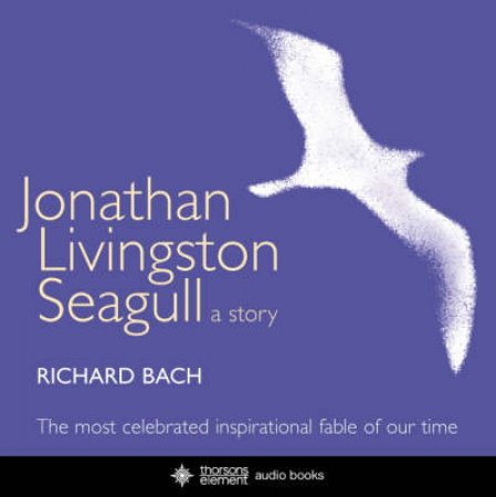 Jonathan Livingston Seagull - CD by Richard Bach