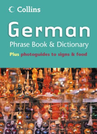 Collins German Phrase Book & Dictionary by Unknown