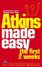 Atkins Made Easy The First 2 Weeks