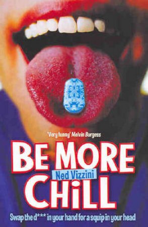 Be More Chill by Ned Vizzini