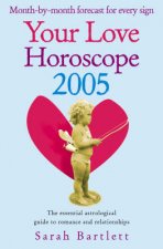 Your Love Horoscope 2005