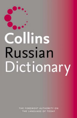 Collins Russian Dictionary by Unknown