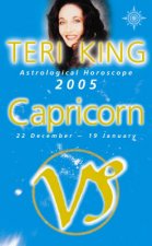 Teri King Astrological Horoscope Capricorn 2005