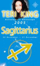 Teri King Astrological Horoscope Sagittarius 2005
