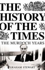 The History Of The Times The Murdoch Years