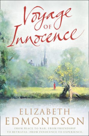 Voyage Of Innocence by Elizabeth Edmondson