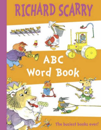 ABC Word Book by Richard Scarry