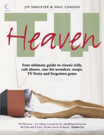 Collins: TV Heaven by Jim Snagster & Paul Condon