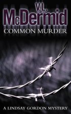 A Lindsay Gordon Mystery Common Murder