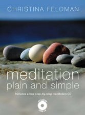 Meditation Plain And Simple 52 Guided Meditations For Calm Compassion And Inner Peace
