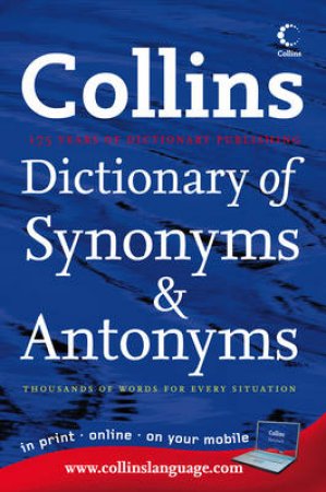 Collins Internet-Linked Dictionary Of Synonyms & Antonyms by Various