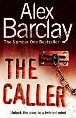 The Caller by Alex Barclay