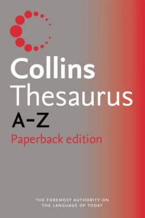 Collins Thesaurus - 4 Ed by Unknown