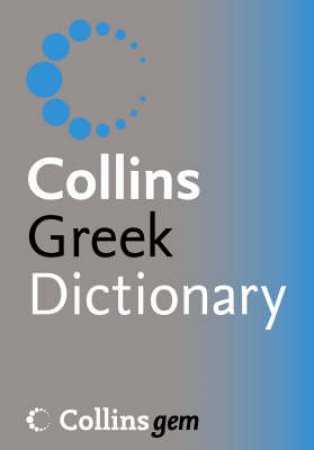 Collins Gem Greek Dictionary by Unknown