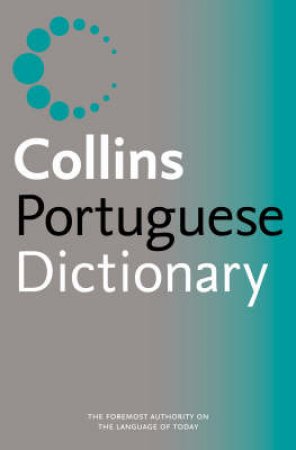 Collins Portuguese Dictionary - 2 Ed by Unknown