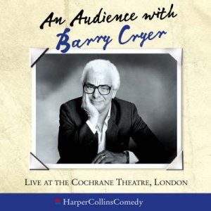 An Audience With Barry Cryer - CD by Barry Cryer