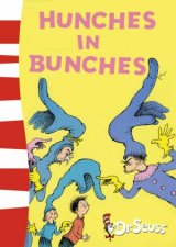 Dr Seuss Hunches In Bunches