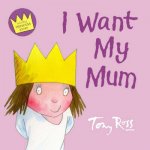 A Little Princess Story I Want My Mum