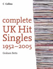 Complete UK Hit Singles 19522005