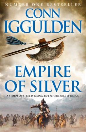 Empire of Silver by Conn Iggulden