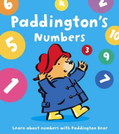 Paddington's Numbers: King of the Castle by Michael Bond