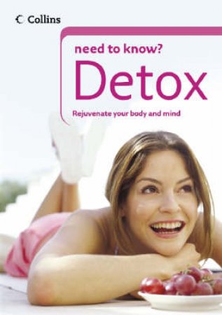 Collins Need To Know: Detox by Paul Morgan