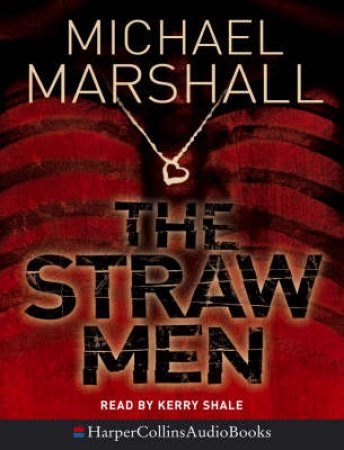 The Straw Men - Cassette by Michael Marshall