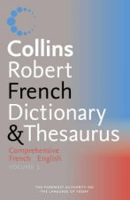 Collins Robert French Dictionary  Thesaurus Comprehensive FrenchEnglish  Vol 1