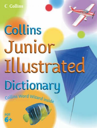 Collins Junior Illustrated Dictionary by Evelyn Goldsmith