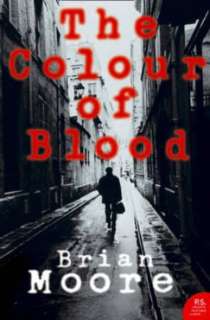 The Colour Of Blood by Brian Moore
