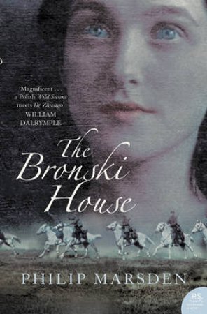 The Bronski House by Philip Marsden-Smedley