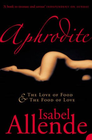 Aphrodite by Isabel Allende