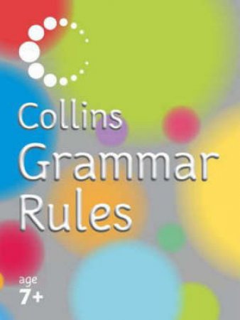 Collins Grammar Rules by Unknown