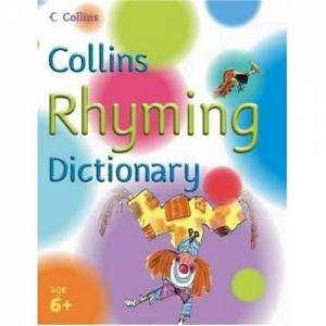 Collins Rhyming Dictionary by Sue Graves & Brian Moss