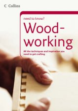 Collins Need To Know Woodworking