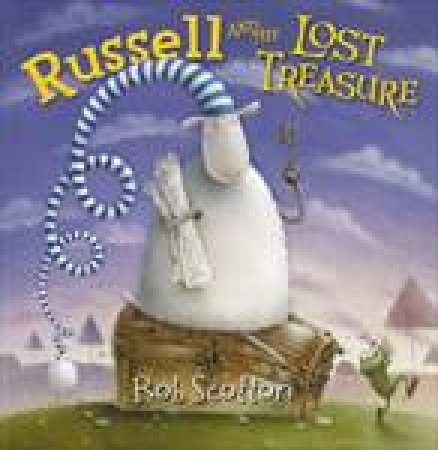 Russell And The Lost Treasure by Rob Scotton