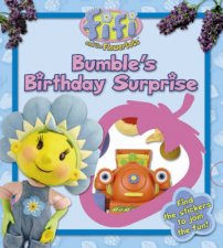 Fifi And The Flowertots Bumbles Birthday Surprise