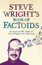 Steve Wrights Book Of Factoids