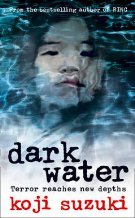 Dark Water by Koji Suzuki