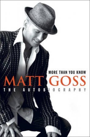 More Than You Know by Goss Matt