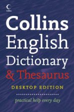 Collins English Desktop Dictionary and Thesaurus
