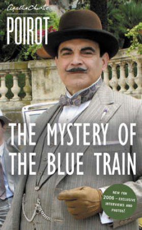 Poirot: The Mystery Of The Blue Train by Agatha Christie