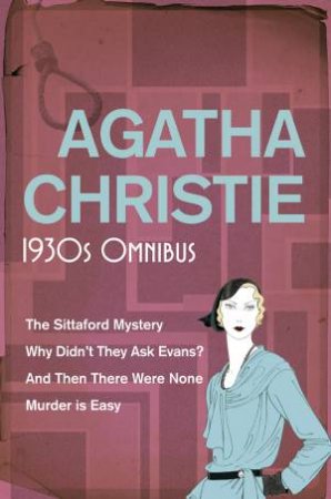 Agatha Christie: 1930s Omnibus by Agatha Christie