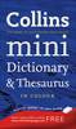 Collins Mini Dictionary and Thesaurus by Various