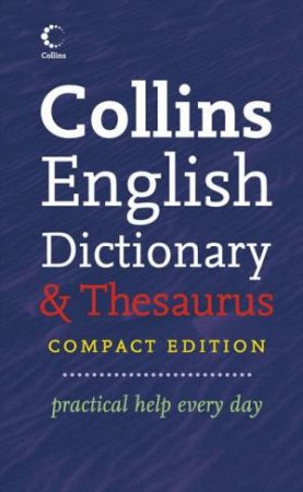 Collins Compact English Dictionary and Thesaurus by Unknown