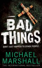 Bad Things