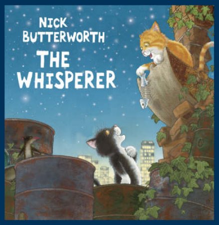 The Whisperer - Book & CD by Nick Butterworth